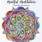 Crayola – 40-Page Coloring Book, Mindful Meditations