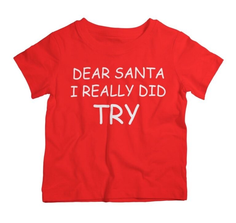 Twinkle Hands - Dear Santa I Really Did Try Christmas T-Shirt - Red
